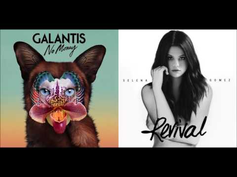 Perfectly No Money - Galantis vs. Selena Gomez (Mashup)