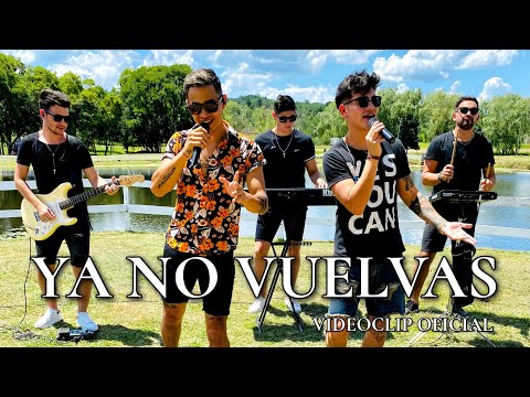 YA NO VUELVAS - LUCIANO Y SU GRUPO-DOBLE CINCO (Videoclip Oficial)