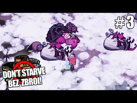 KLAUS BYŁ PRZERAŻONY! - Don't Starve BEZ ZBROI