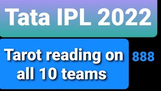 TATA IPL 2022 | Tarot reading for all 10 teams
