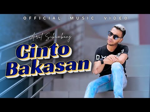Arul Sikumbang - Cinto Bakasan (Official Music Video)