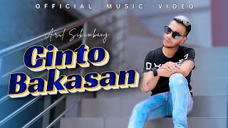 Download lagu Arul Sikumbang - Cinto Bakasan mp3 Download lagu Arul Sikumbang - Cinto Bakasan mp3
