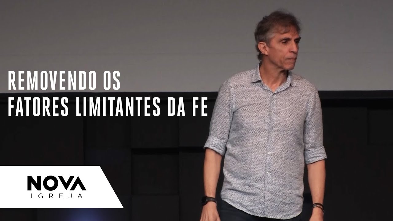 NOVA • Removendo os fatores limitantes da fé • com Mauricio Fragale