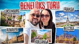 EN ÇOK TERCİH EDİLEN AVRUPA TURU BENELÜKS VLOG! 5 ÜLKE 7 GECE 8 GÜN!