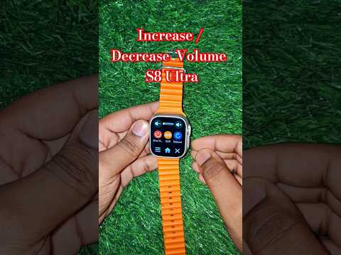 S8 Ultra Smartwatch Mai Volume Kaise Increase Kare #smartwatchclub #increasevolume #s8ultra #viral