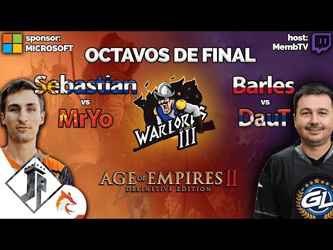 Warlords 3 - Sebastian vs MrYo - Barles vs DauT [OCTAVOS DE FINAL]