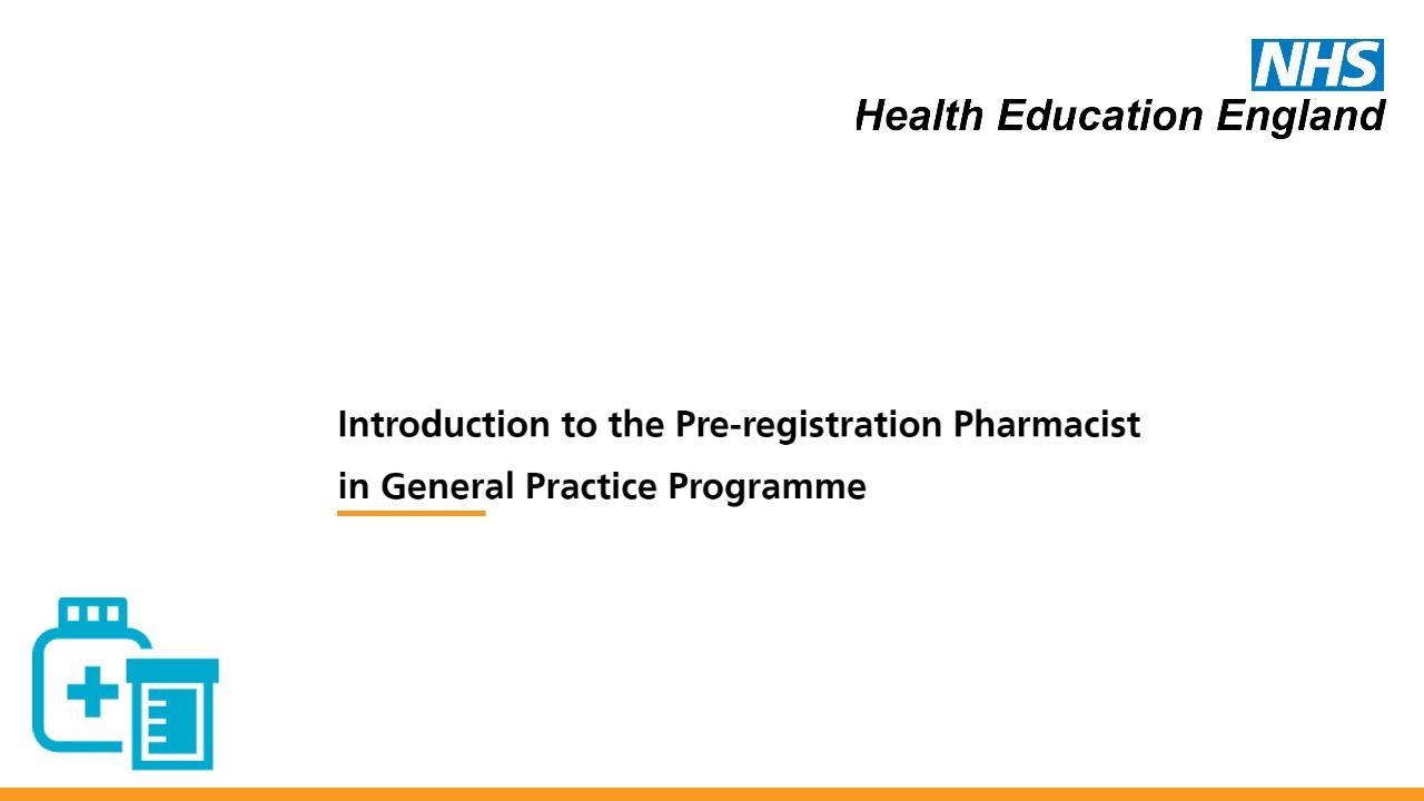 Introduction to the Pre-registration Pharmacist in General Practice Programme