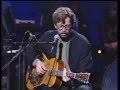 Eric Clapton - Unplugged Wery rare-first take) You must see this! Running on faith and Walking blues