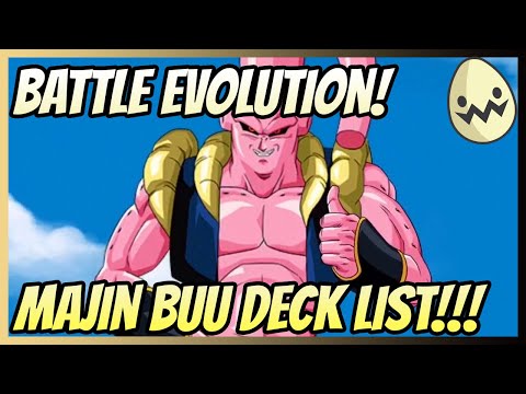 Battle Evolution! Majin Buu Deck List!!!