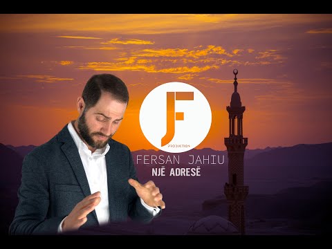 Fersan Jahiu - Vetëm një adresë 2020 (Official Video)
