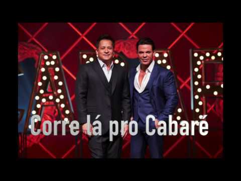 Eduardo Costa e Leonardo - CORRE LÁ PRO CABARÉ