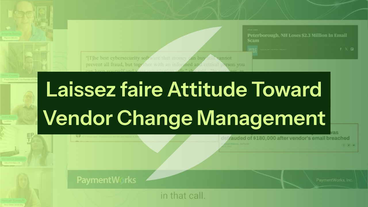 Laissez faire Attitude Toward Vendor Change Management