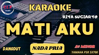 Download lagu MATI AKU_RITA SUGIARTO (NADA PRIA) mp3 Download lagu MATI AKU_RITA SUGIARTO (NADA PRIA) mp3