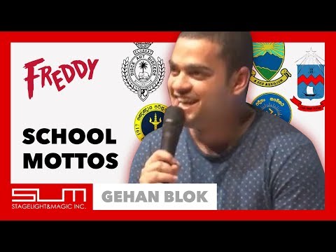 Sri Lankan School Mottos And What They Actually Mean | Gehan Blok at Freddy