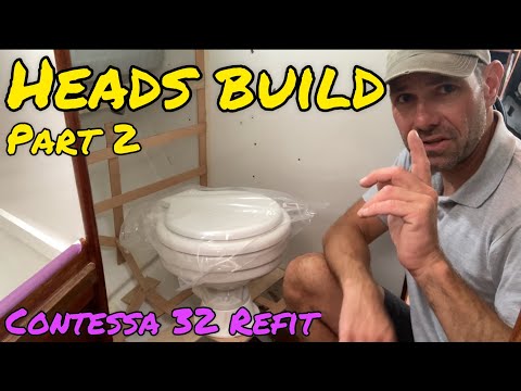 New Contessa 32 Heads (toilet) Build - Part 2 (Project Lottie Ep 24)