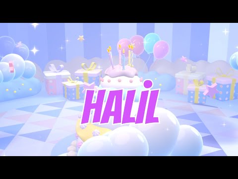 İyi ki Doğdun Halil (Kişiye Özel Çocuk Doğum Günü Şarkısı) Full Versiyon