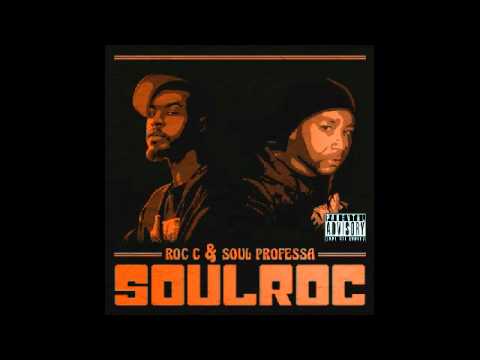 Roc C & Soul Professa (SOULROC) - Surviva feat. Oh No