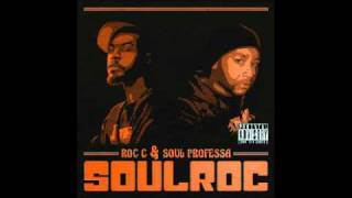 Roc C & Soul Professa (SOULROC) - Surviva feat. Oh No