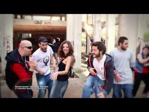 HUMAN & Big Shine | Human sound - Official Music Video