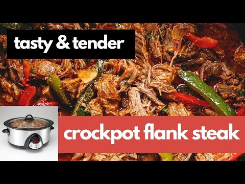 Tasty & Tender Crock Pot Flank Steak