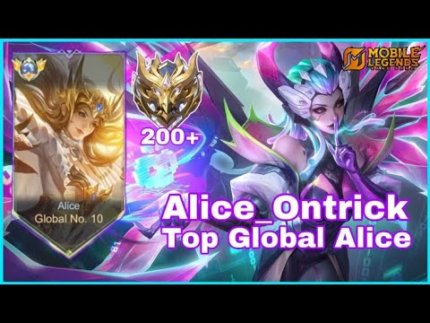 SoloQ Global Alice Push- 200 Star and 10k MMR ~Rank Immortal || MLBB