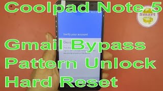 Coolpad Note 5 FRP With Gmail Bypass By Hard Reset