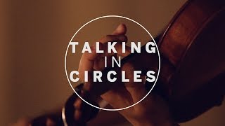 Talking In Circles, by Robert Honstein