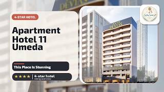 Apartment Hotel 11 Umeda - This Place Is Stunning | Osaka, Japan🏩