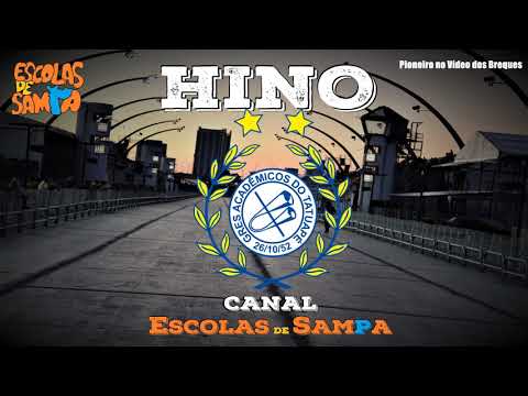 Hino Oficial Acadêmicos do Tatuapé (Ao Vivo) Intérprete Celsinho #HinosSP #PioneiroNoVídeoDosBreques