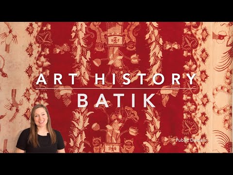 What is Batik? Historically Speaking