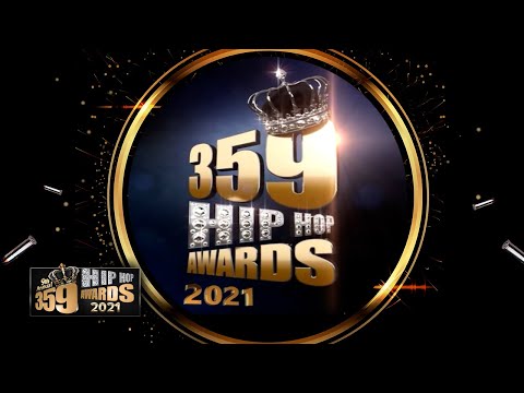 359 Hip Hop Awards 2021 - Full Ceremony