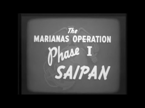 The Marianas Operation - Stage 1 - Saipan - 1944
