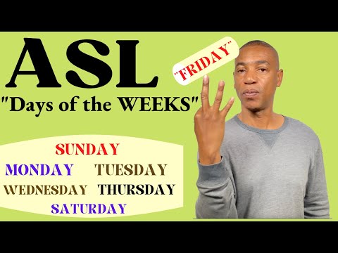 ASL "DAYS OF THE WEEK" in American Sign Language  | Sign Language for Beginners | Signing Made Easy