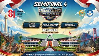 Semi Final 4 Lomba Cerdas Cermat Empat Pilar MPR RI 2026