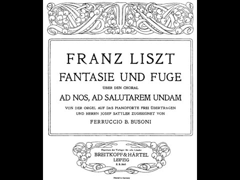 Liszt/Busoni: Fantasia and Fugue on the Chorale 'Ad nos, ad salutarem undam' (Tetzloff)