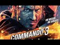 Commando 3 Real Movie 2020 Vidyut Jammwal Adah Sharma Hindi Action Thriller Film 1080p