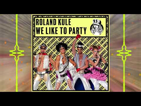 Roland Kulé - We like to party FREE DL OUT ON AMEN4TEKNO