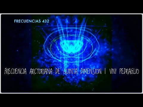 ???? FRECUENCIA ARCTURIANA ???? DE QUINTA DIMENSION | CAMARA DE SANACION ARCTURIANA @Vivi Pedraglio