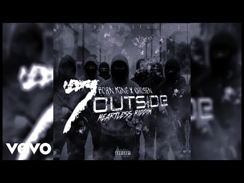 Born King, Chosen - 7 Outside (Heartless Riddim) (Visualizer)