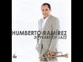 HUMBERTO RAMIREZ - PASIONES (HQ)