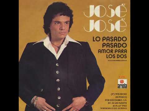 José José - Amor para los dos (HQ)