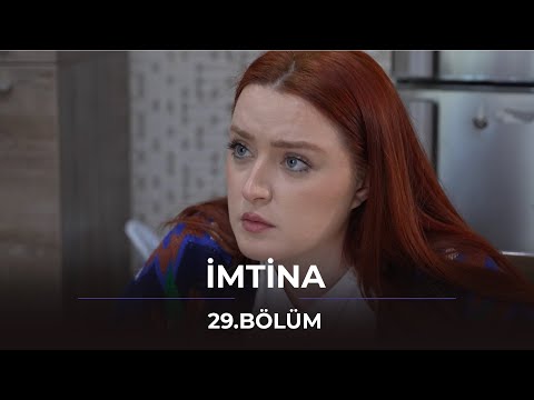 İmtina / 29. Bölüm