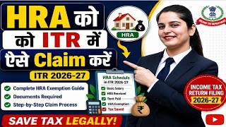 HRA Exemption in ITR Filing 2026-27 | How to Claim House Rent Allowance & Save Tax Legally