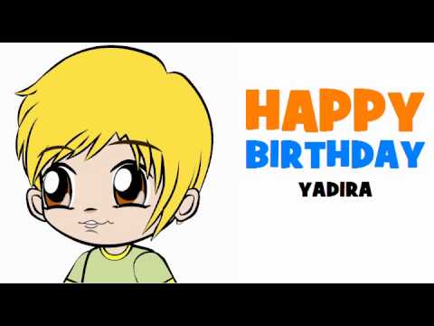 HAPPY BIRTHDAY YADIRA!