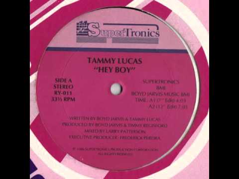 Tammy Lucas - Hey Boy (Ruff Mix)