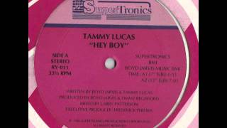 Tammy Lucas - Hey Boy (Ruff Mix)