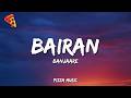 Banjaare - Bairan (Lyrics)