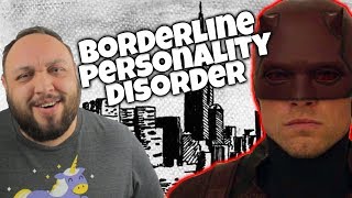 What Daredevil got Wrong About Borderline Personality Disorder (BPD) Symptoms Dex/Bullseye Explained
