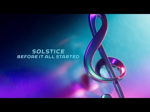 Solstice - Before It All Started (Official Hardstyle Audio)