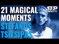 21 Magical Stefanos Tsitsipas Moments!